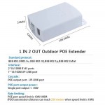 POE EXTENDER  1 IN 2 OUT OUTDOOR